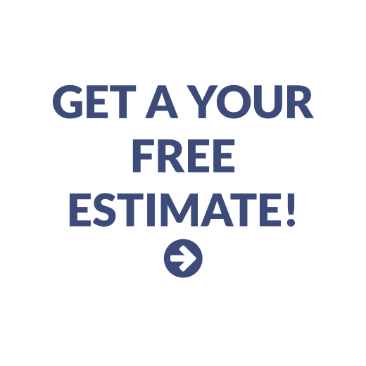 GET A YOUR FREE ESTIMATE! 